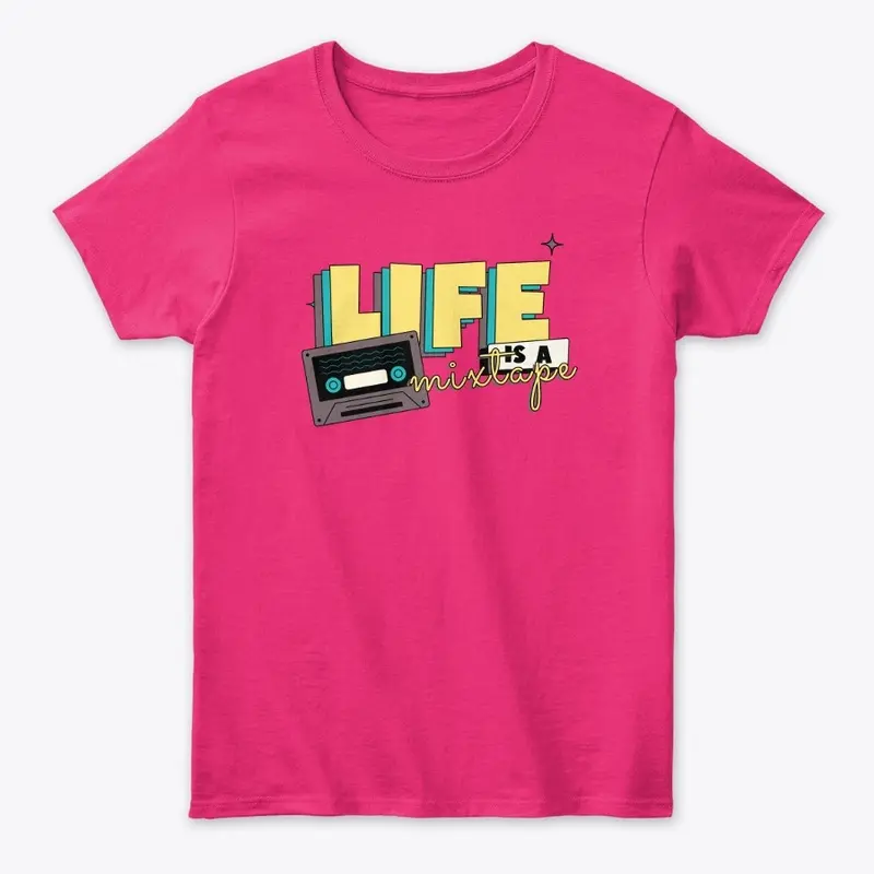 LIFE IS A MIX TAPE MIXTAPE TSHIRT FALL