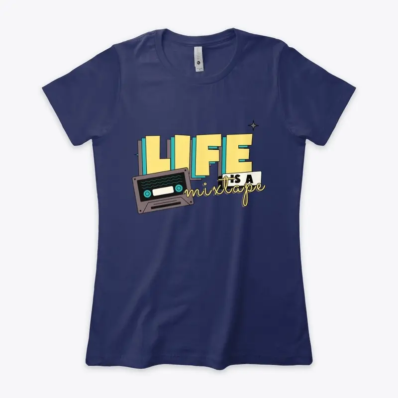 LIFE IS A MIX TAPE MIXTAPE TSHIRT FALL