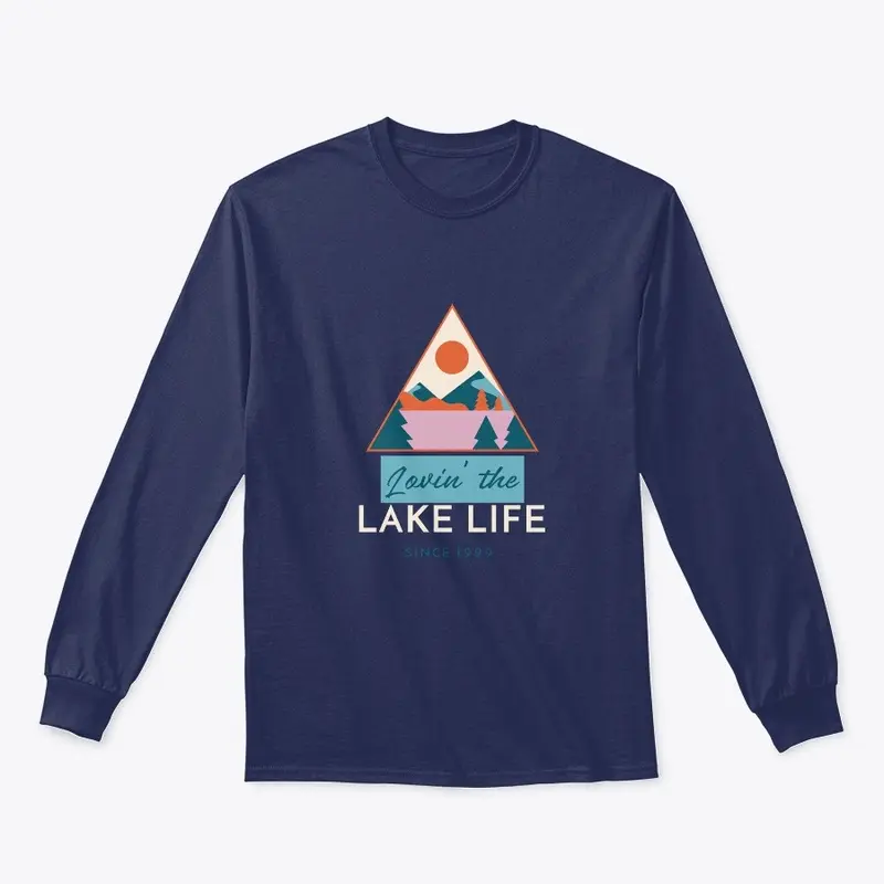 LIVIN' THE LAKE LIFE T-SHIRT UNISEX